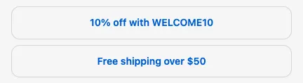 Two discount buttons in checkout labeled ‘10% off with WELCOME10’ and ‘Free shipping over $50’